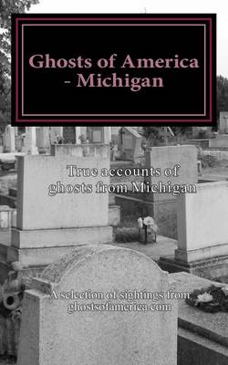 Book cover for Ghosts of America - Michigan