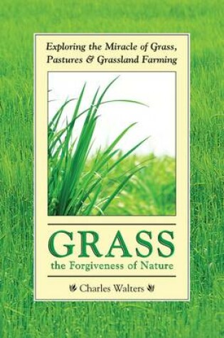 Cover of Grass, the Forgiveness of Nature