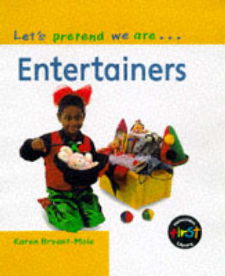 Book cover for Let's Pretend We Are: Entertainers    (Cased)