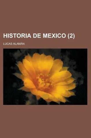 Cover of Historia de Mexico (2)