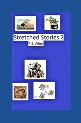 Cover of Stretched Stories 2