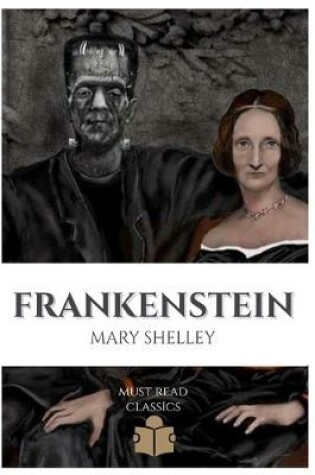 Cover of Frankenstein (Annotated) (Must Read Classics)