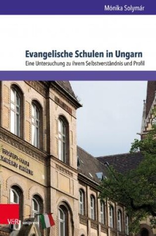 Cover of Evangelische Schulen in Ungarn