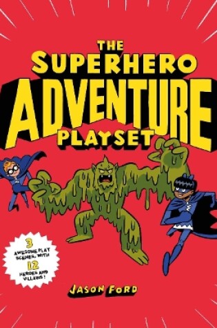 Cover of The Superhero Adventure Playset