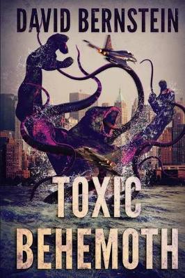 Book cover for Toxic Behemoth