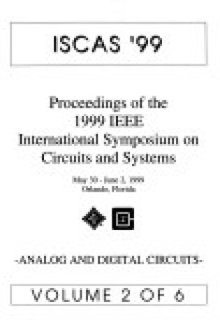 Cover of 1999 IEEE International Symposium on Circuits and Systems (Iscas '99)