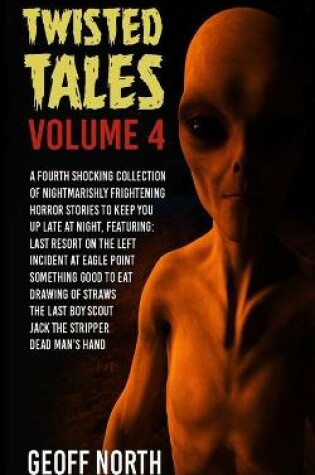 Cover of Twisted Tales Volume 4