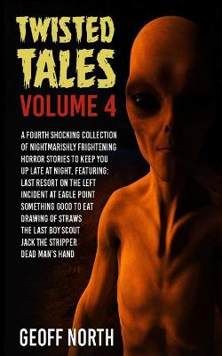 Book cover for Twisted Tales Volume 4