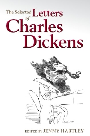 Cover of The Selected Letters of Charles Dickens