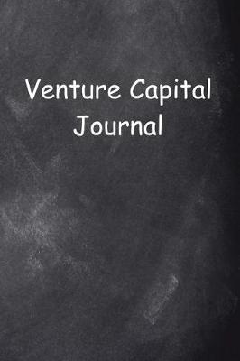 Book cover for Venture Capital Journal Chalkboard Design