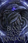 Book cover for Blood of the Lost Kingdom