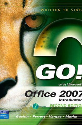 Cover of Go! with Office 2007, Introductory Value Pack (Includes Myitlab for Go! with Microsoft Office 2007 & Microsoft Office 2007 180-Day Trial 2008)