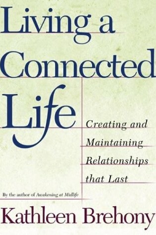 Cover of Living a Connected Life