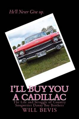 Book cover for I'll Buy You a Cadillac