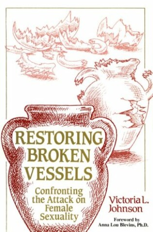 Cover of Restoring Broken Vessels