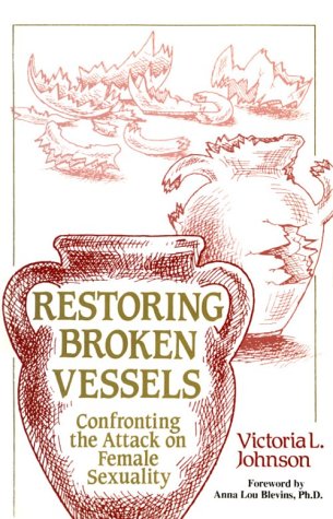 Book cover for Restoring Broken Vessels