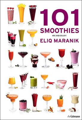 Book cover for 101 Smoothies: Mix and Enjoy