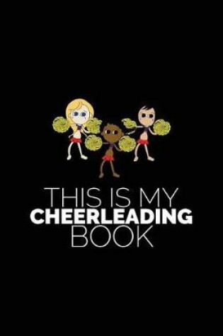 Cover of This Is My Cheerleading Book