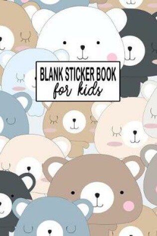 Cover of Blank Sticker Book for Kids