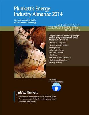 Book cover for Plunkett's Energy Industry Almanac 2014