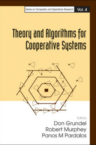 Cover of Theory and Algorithms for Cooperative Systems