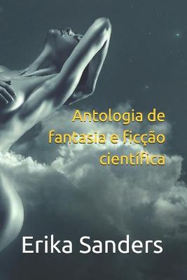 Book cover for Antologia de fantasia e ficção científica