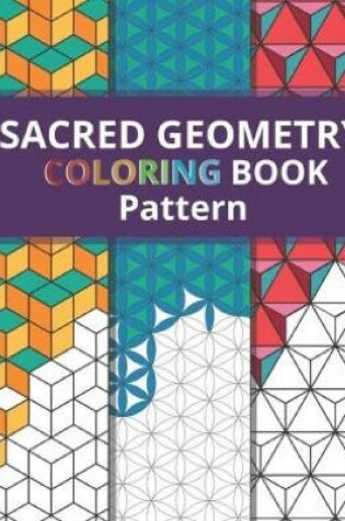 Cover of Scared Geometry Coloring Book Pattern