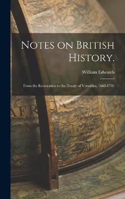 Book cover for Notes on British History.