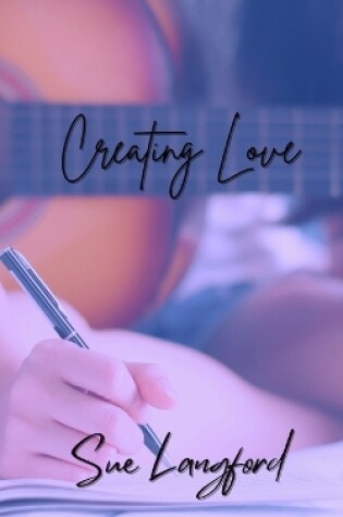 Cover of Creating Love