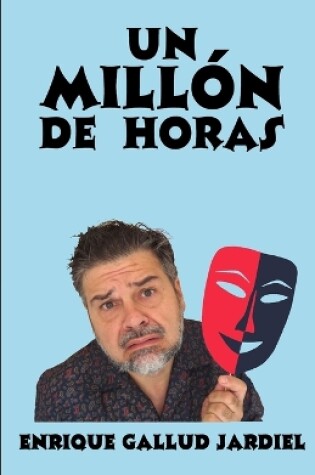 Cover of Un millón de horas