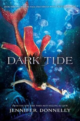 Cover of Waterfire Saga, Book Three Dark Tide