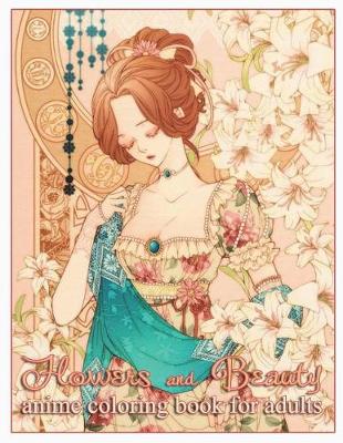 Cover of Flowers and Beauty