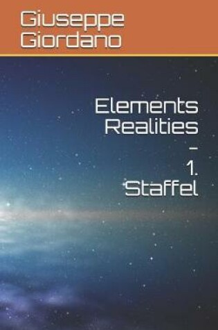 Cover of Elements Realities - 1. Staffel