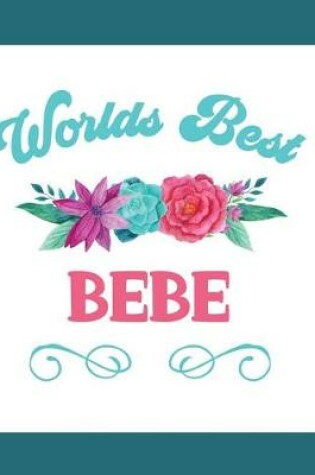 Cover of Worlds Best Bebe