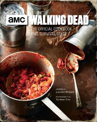 Book cover for Walking Dead: The Official Cookbook and Survival Guide