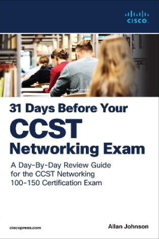 Cover of 31 Days Before your Cisco Certified Support Technician (CCST) Networking 100-150 Exam