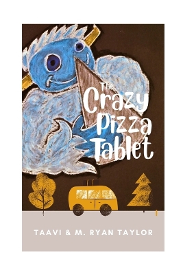 Book cover for The Crazy Pizza Tablet