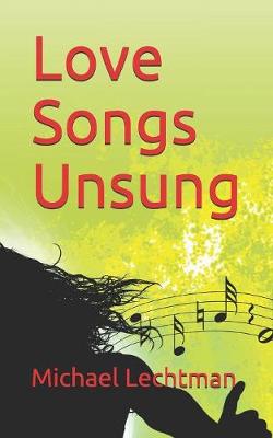 Book cover for Love Songs Unsung