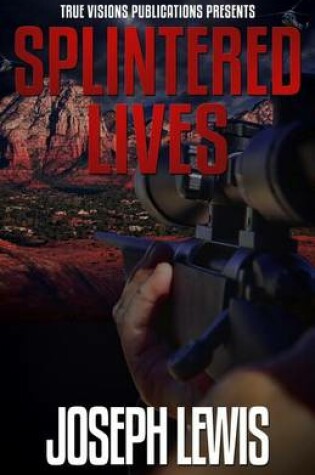 Cover of Splintered Lives