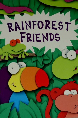 Cover of Rainforest Friends