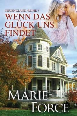 Book cover for Wenn Das Gluck Uns Findet (Neuengland-Reihe 3)