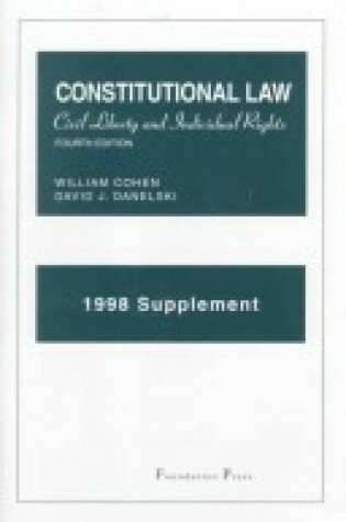 Cover of 1998 Supplement to Constitutional Law, Civil Liberty and Individual Rights