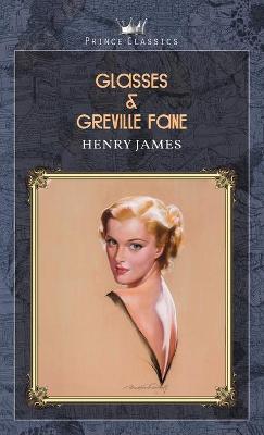 Book cover for Glasses & Greville Fane