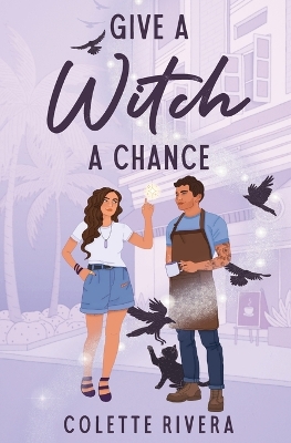 Book cover for Give a Witch a Chance
