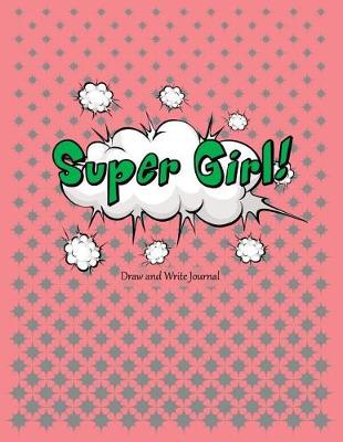 Book cover for Super Girl!