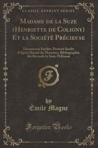 Cover of Madame de la Suze (Henriette de Coligny) Et La Société Précieuse