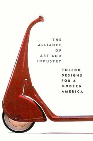 Cover of The Alliance of Art and Industry