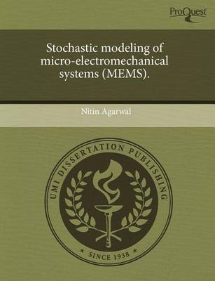 Book cover for Stochastic Modeling of Micro-Electromechanical Systems (Mems)