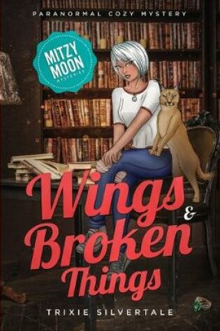 Cover of Wings and Broken Things