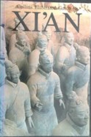 Cover of Collins Illustrated Guide to Xi'an